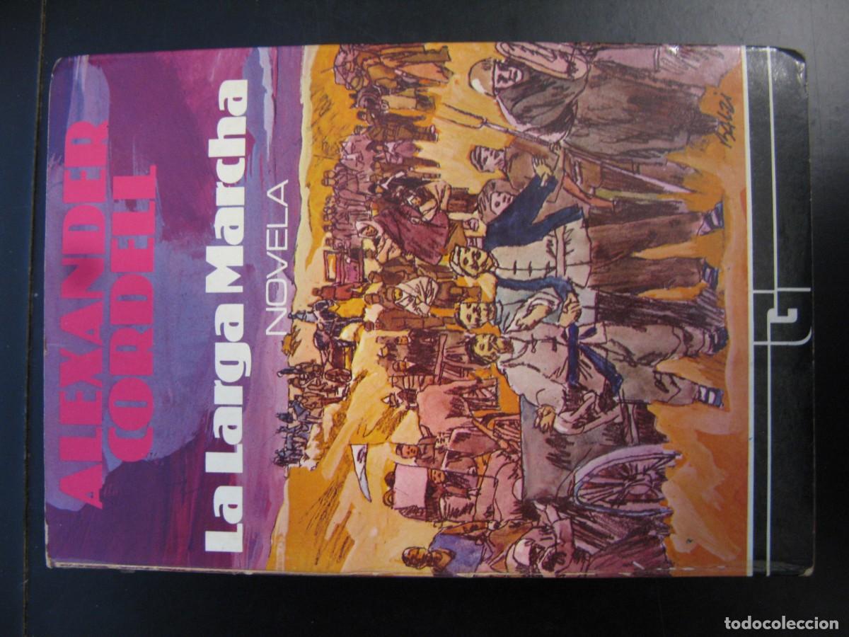 Libros de segunda mano: LA LARGA MARCHA - Cordell,Alexander