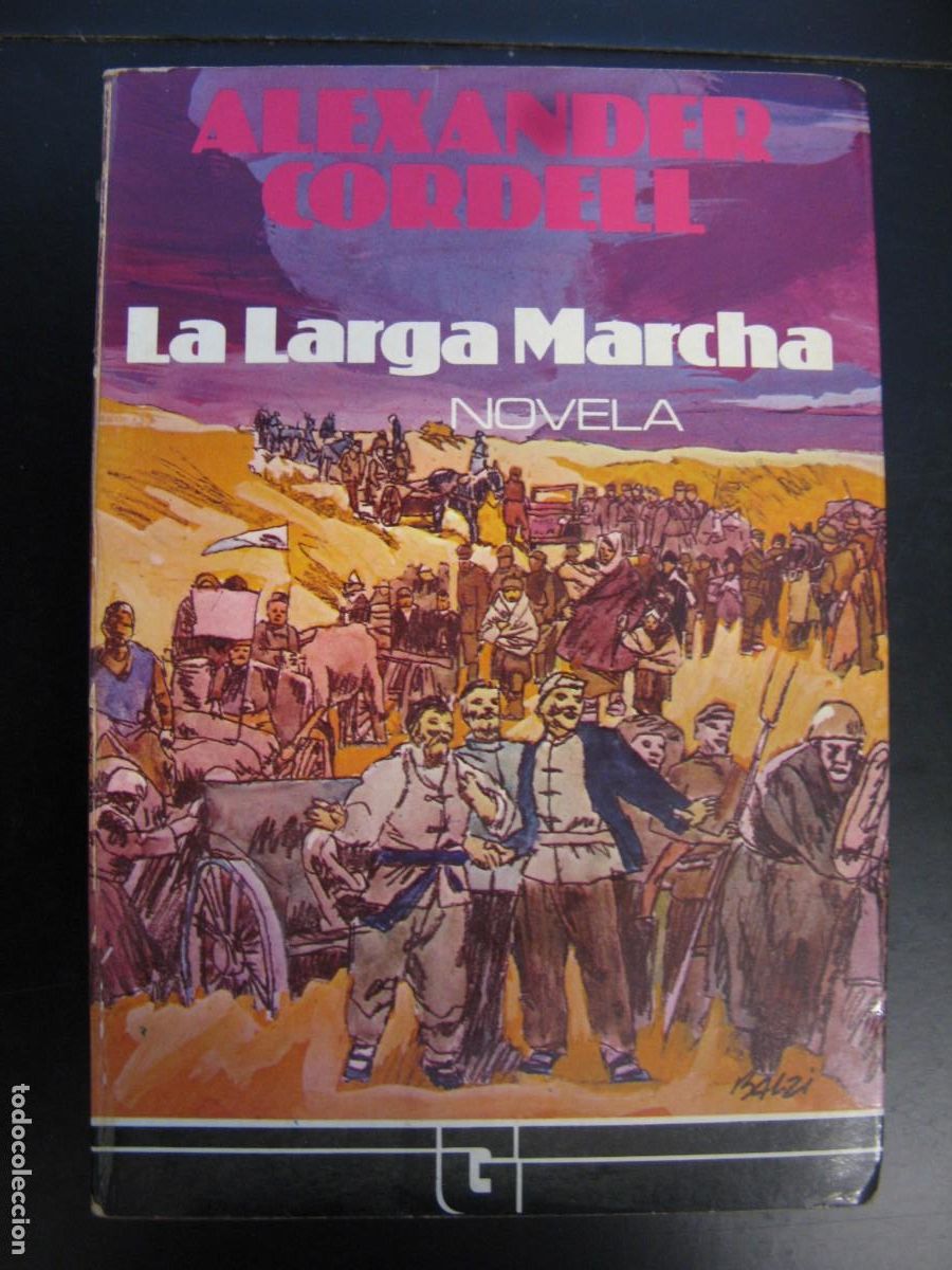 Second hand books: LA LARGA MARCHA - Cordell,Alexander
