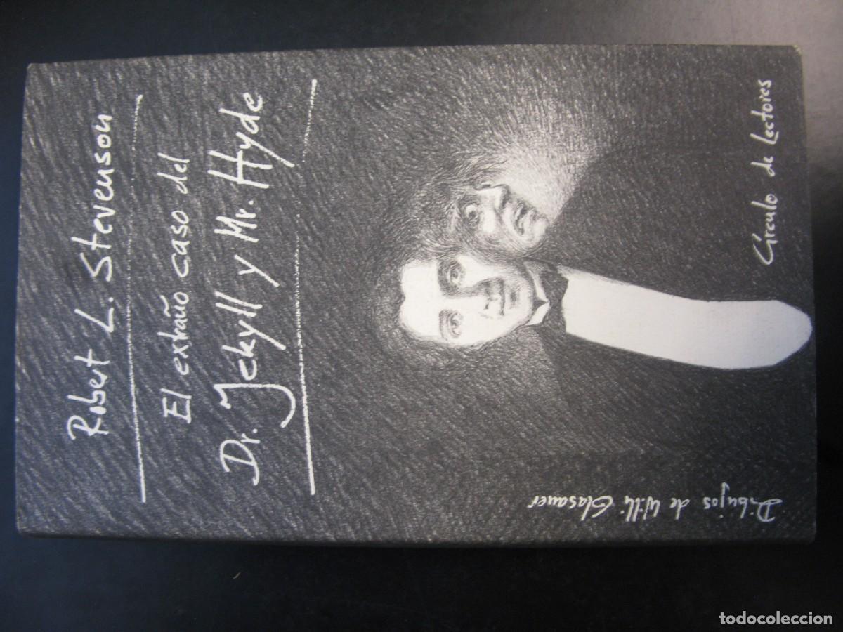 Libros de segunda mano: EL EXTRA&Ntilde;O CASO DEL DR. JEKYLL Y MR. HYDE (ROBERT L. STEVENSON) (C&Iacute;RCULO DE LECTORES)