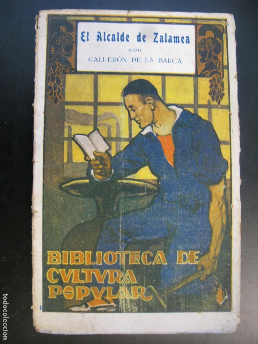 Libri di seconda mano: EL ALCALDE DE ZALAMEA ..-CALDERON DE LA BARCA ....BIBLIOTECA DE LA CULTURA POPULAR