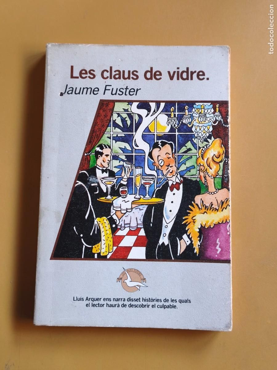 Libros de segunda mano: les claus de vidre. jaume fuster