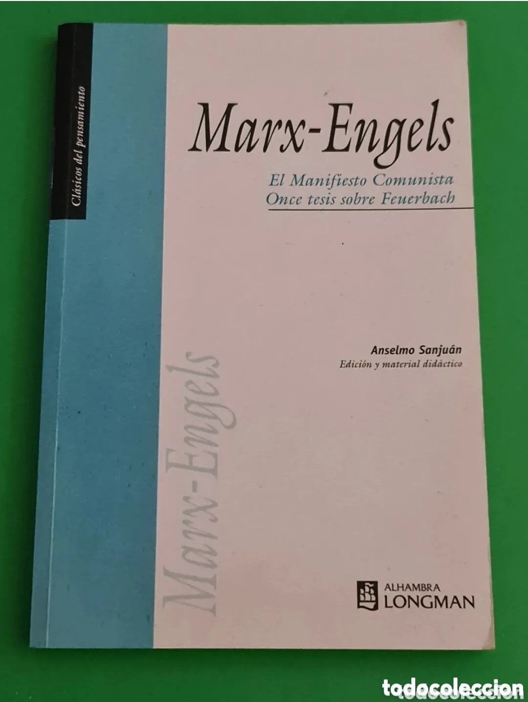 Libros de segunda mano: El Manifiesto Comunista Once tesis sobre Feuerbach.
