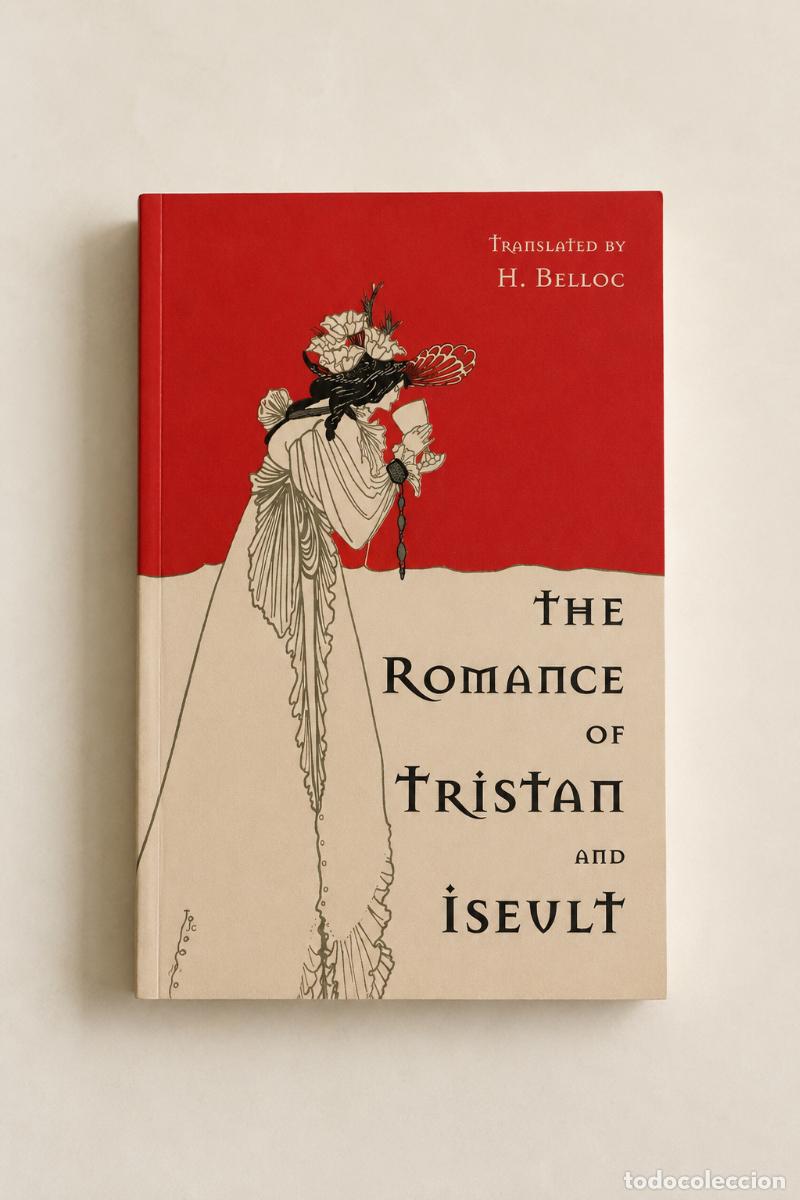 Libros de segunda mano: Joseph B&eacute;dier &ndash; The Romance of Tristan and Iseult &ndash; Dover Publications &ndash; 2005 LM