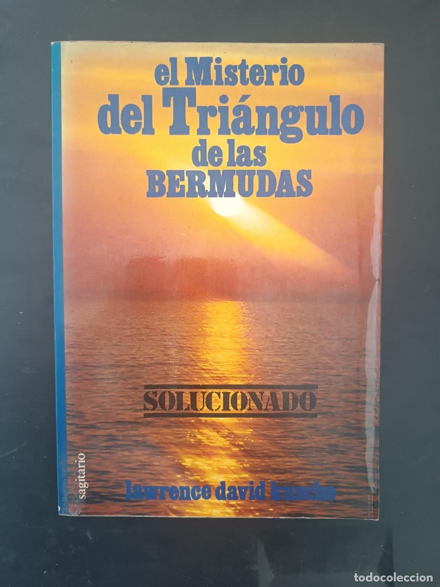 Libros de segunda mano: El misterio del Tri&aacute;ngulo de las Bermudas. Solucionado