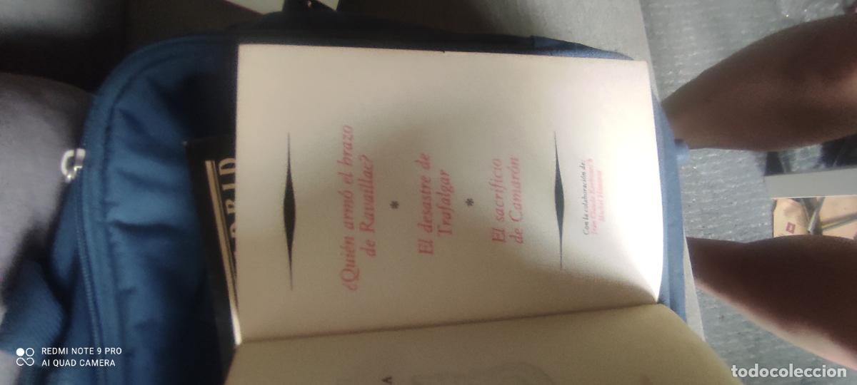 Libros de segunda mano: &iquest;Qui&eacute;n armo el brazo de ravaillac El desastre de Trafalgar El sacrificio de Camar&oacute;n