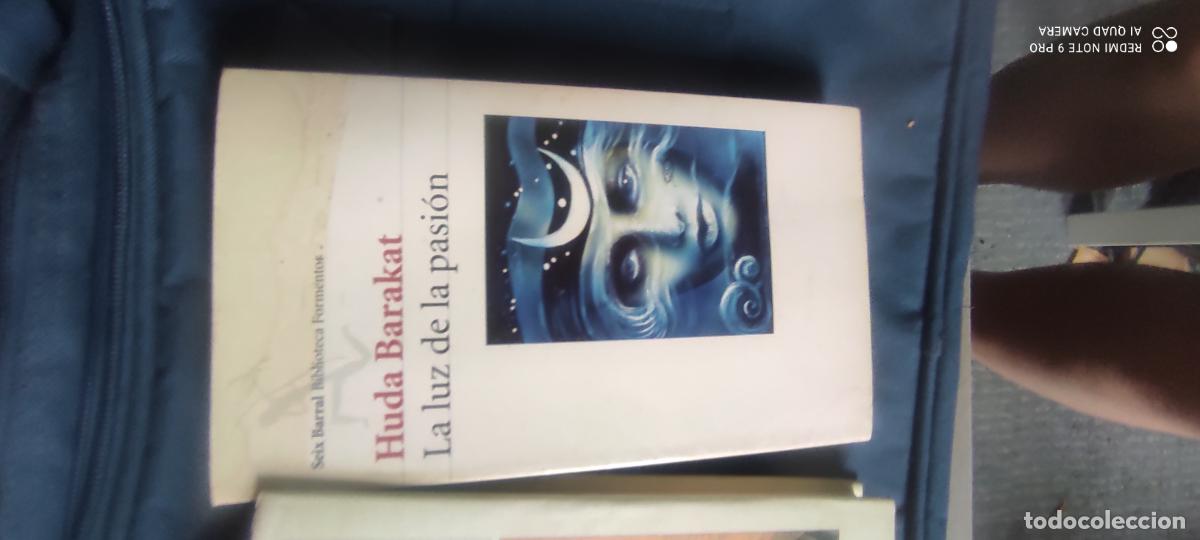 Libros de segunda mano: HUDA BARAKAT / La luz de la pasi&oacute;n, traducci&oacute;n de Milagros Nuin