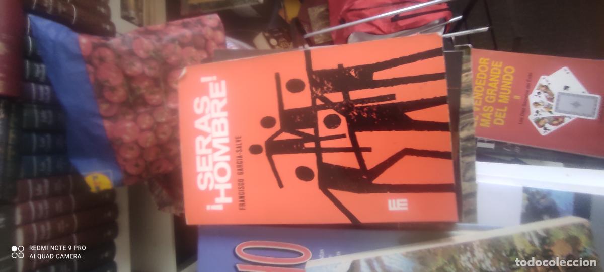 Libros de segunda mano: Ser&aacute;s Hombre, Francisco Garc&iacute;a Salve