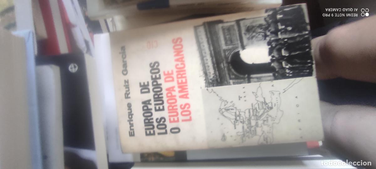 Libros de segunda mano: EUROPA DE LOS EUROPEOS O EUROPA DE LOS AMERICANOS. - RUIZ GARCIA Enrique.