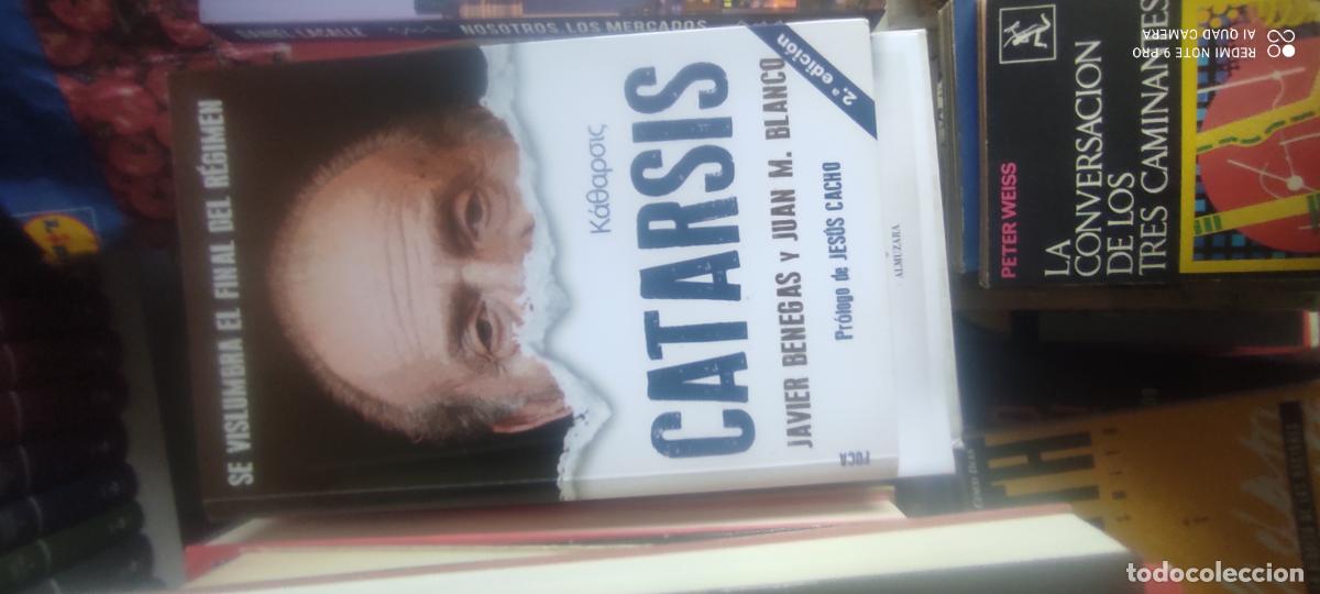Libros de segunda mano: Catarsis: Se vislumbra el final del R&eacute;gimen, por J. Benegas y J.M. Blanco. Juan Carlos I.Monarqu&iacute;a