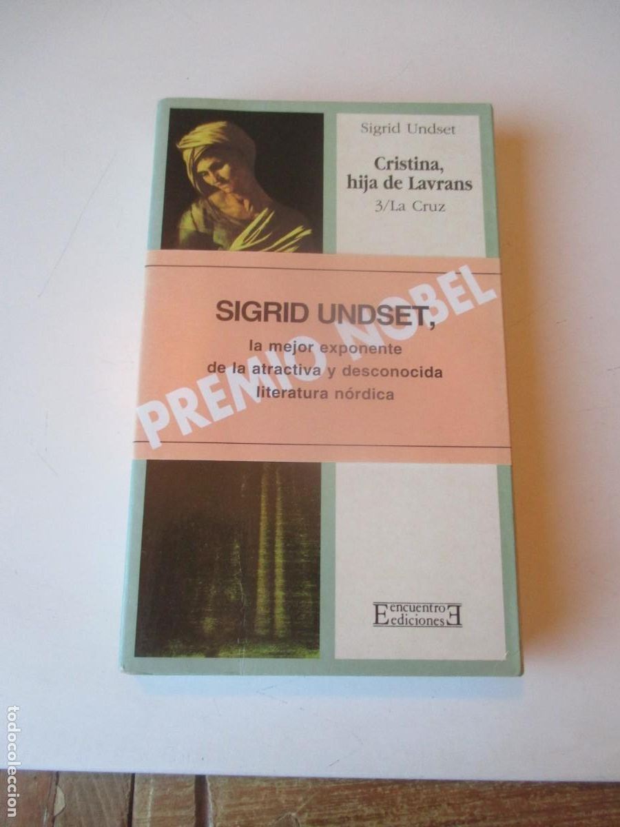 Libros de segunda mano: SIGRID UNDSET Cristina, hija de Lavrans . 3/ La Cruz W40705