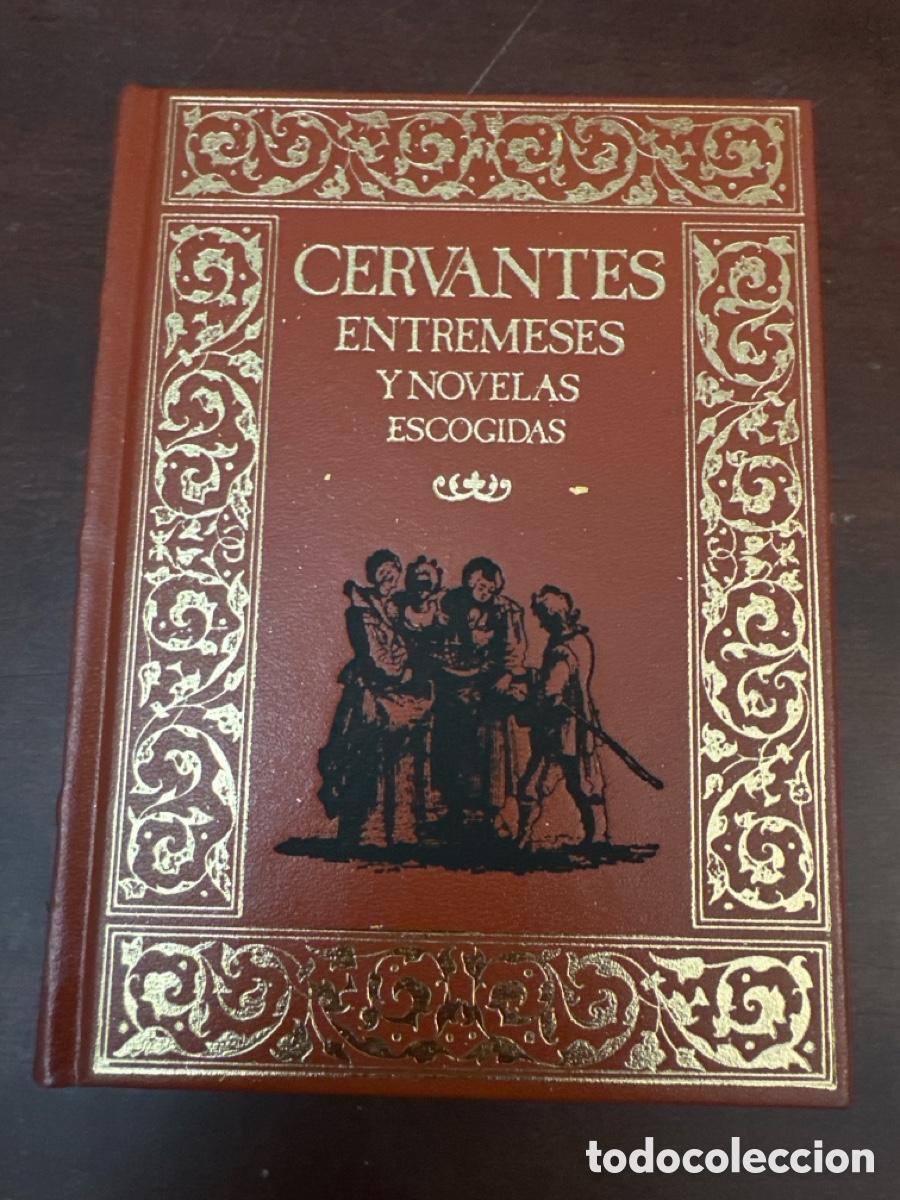 Libros de segunda mano: CERVANTES. ENTREMESES Y NOVELAS ESCOGIDAS. GRANDES GENIOS DE LA LITERATURA UNIVERSAL.
