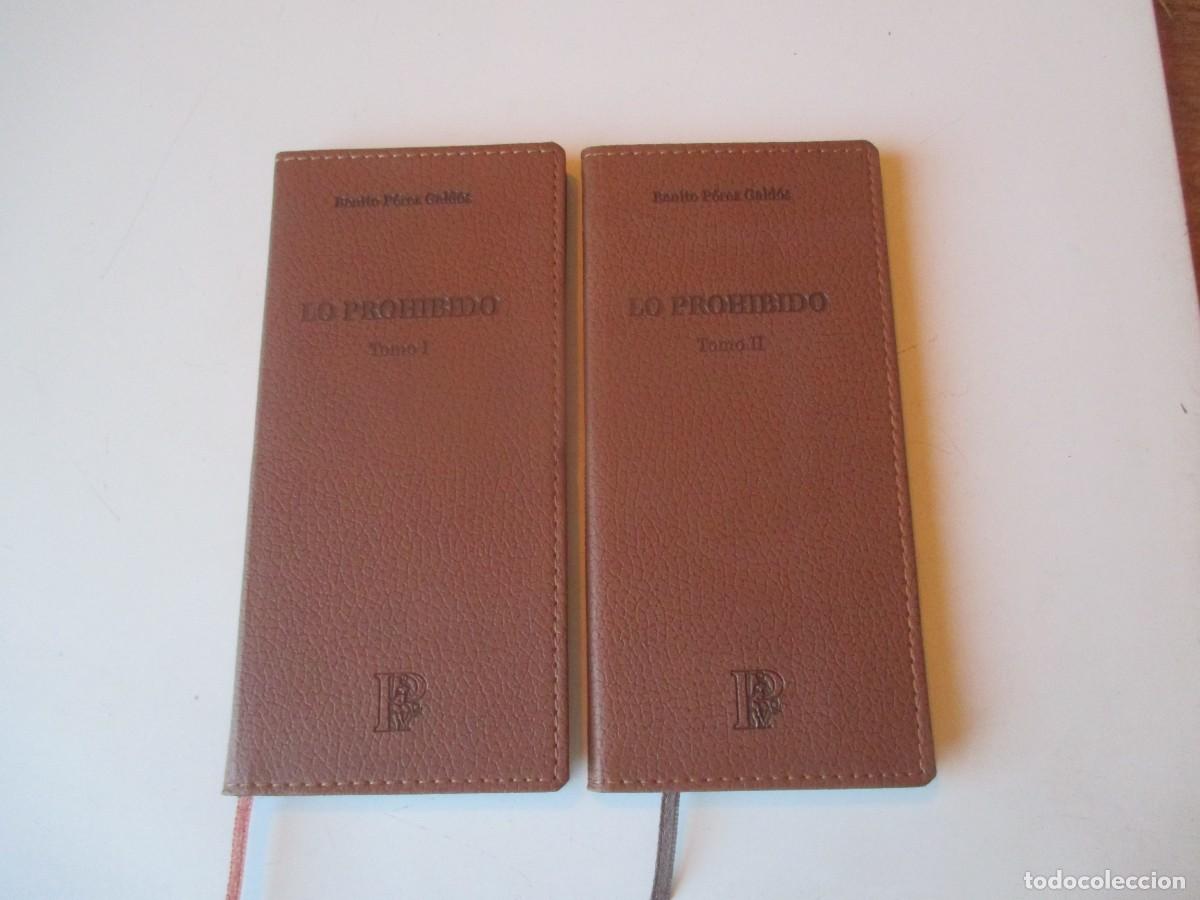 Libros de segunda mano: BENITO P&Eacute;REZ GALD&Oacute;S Lo prohibido ( 2 tomos) W40717
