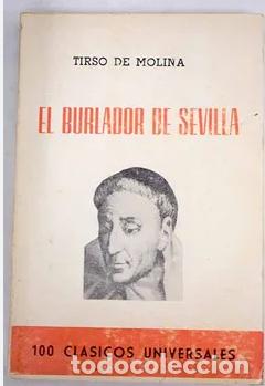 Libros de segunda mano: El burlador de Sevilla Molina, Tirso De
