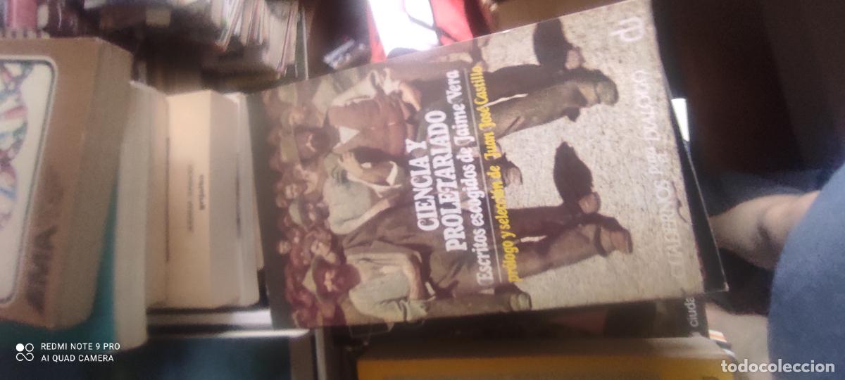 Libros de segunda mano: CIENCIA Y PROLETARIADO. ESCRITOS ESCOGIDOS DE JAIME VERA - VERA,