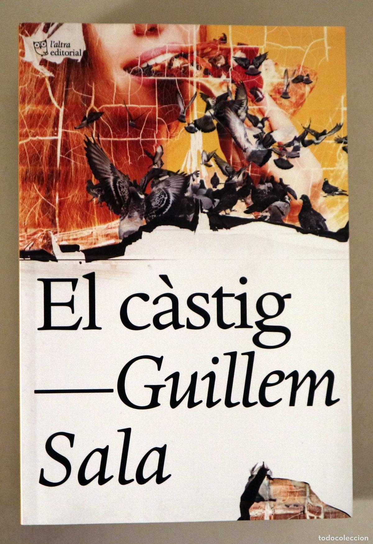 Libri di seconda mano: SALA, Guillem - EL C&Agrave;STIG - Barcelona 2020 - 1a edici&oacute;