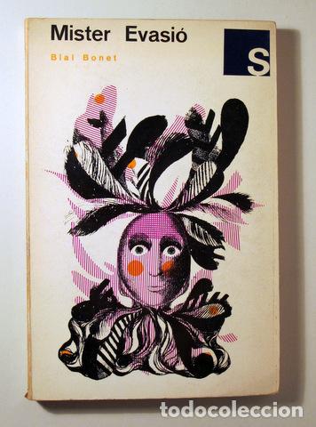 Libri di seconda mano: BONET, Blai - MISTER EVASI&Oacute; - Barcelona 1969 - 1&ordf; edici&oacute;