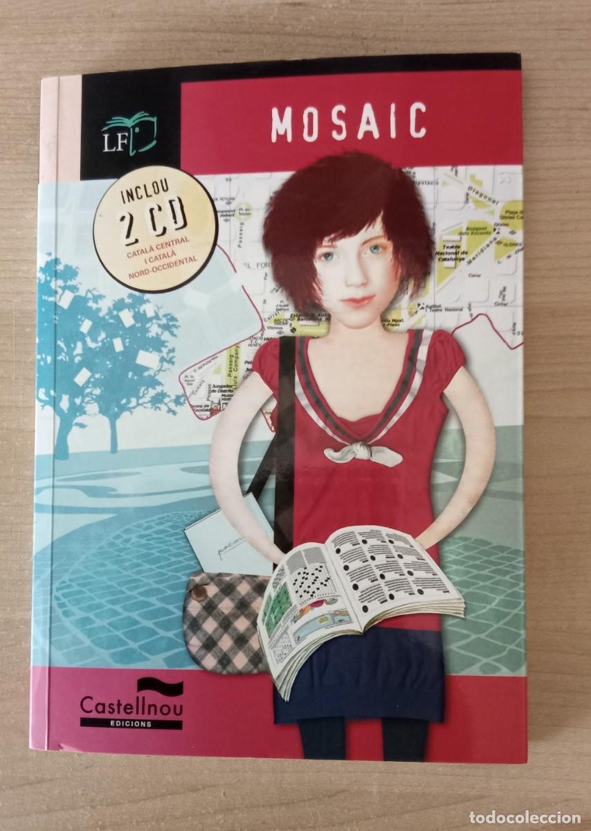 Libros de segunda mano: MOSAIC. edicions castellnou, 2009... inclou 2 CD catala central i nord-occidental