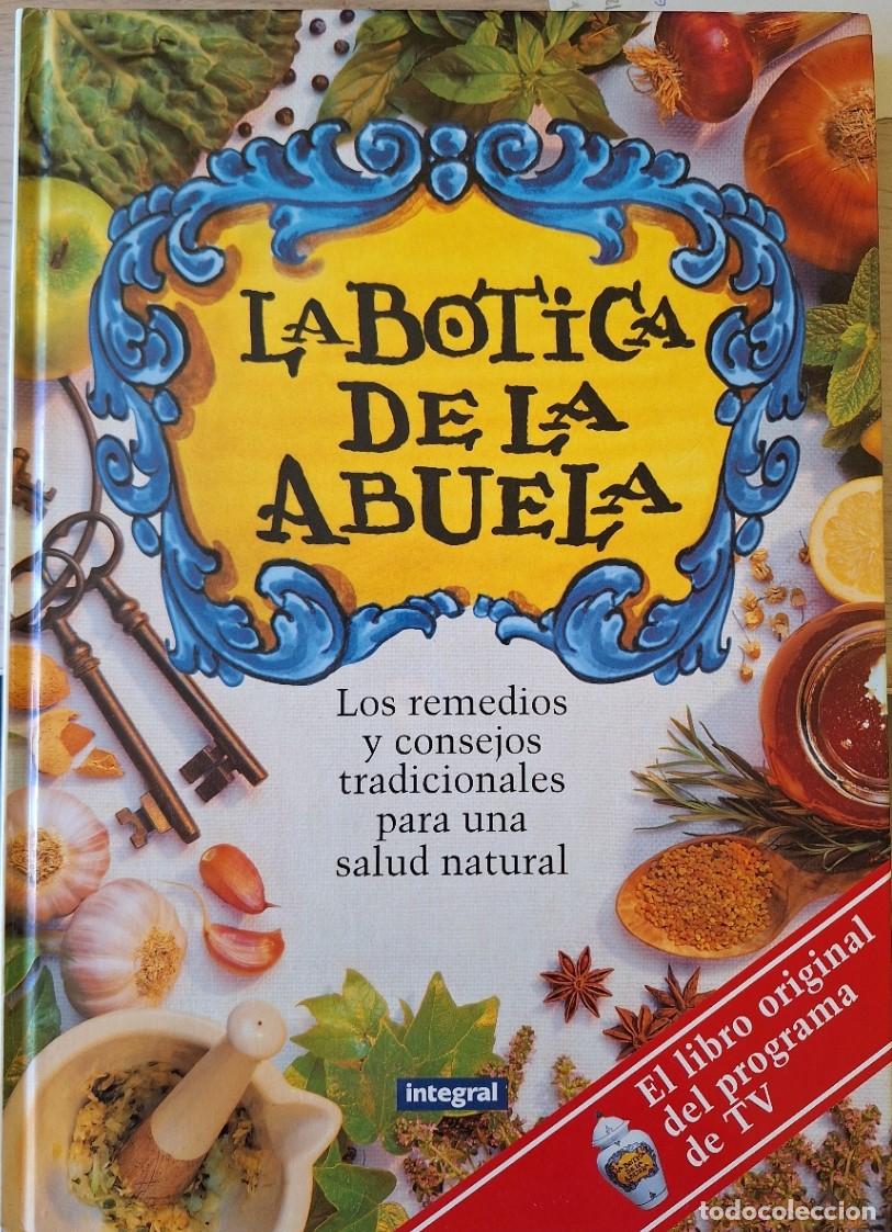 Libros de segunda mano: LA BOTICA DE LA ABUELA. -