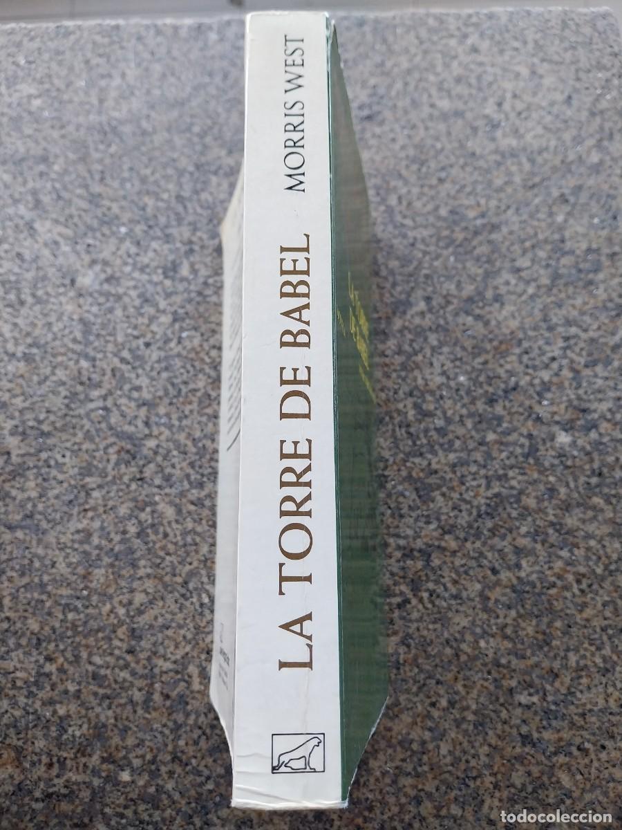 Libros de segunda mano: LA TORRE DE BABEL -- MORRIS WEST -- - Foto 3