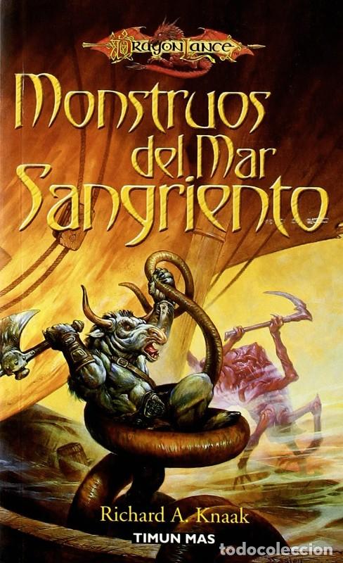 Libros de segunda mano: Monstruos del Mar Sangriento - Knaak, Richard A. - Editorial Timun Mas - Dragonlance, 5486