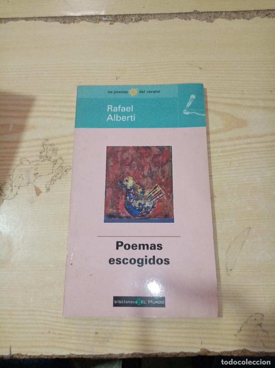 Libros de segunda mano: POEMAS ESCOGIDOS. RAFAEL ALBERTI.