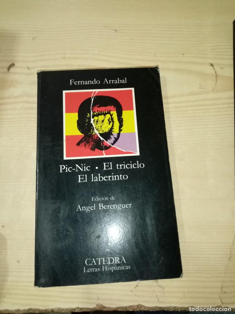 Libros de segunda mano: PIC NIC. EL TRICICLO. EL LABERINTO. FERNANDO ARRABAL. EST13B7