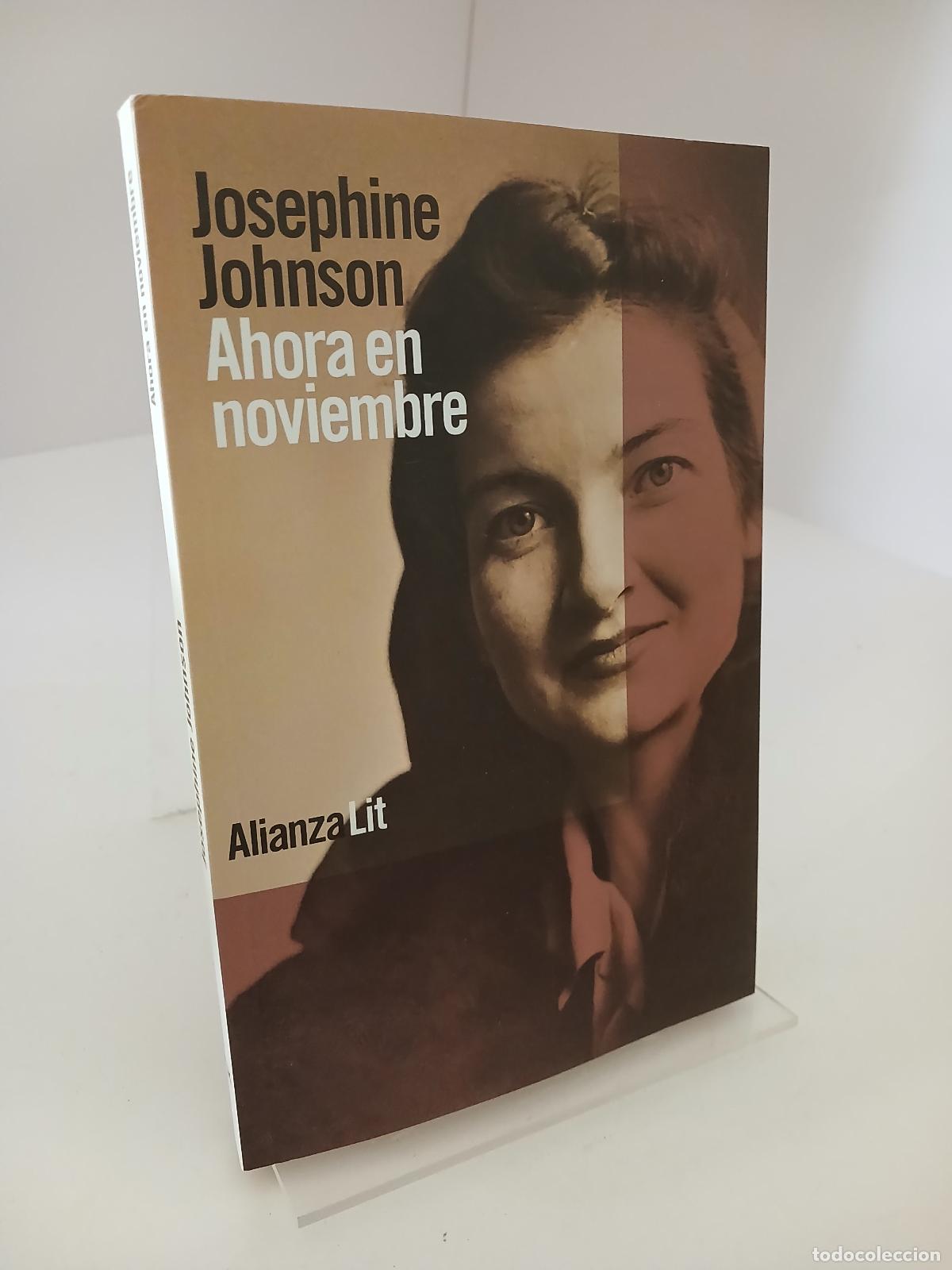 Libros de segunda mano: Ahora en noviembre - Josephine Johnson