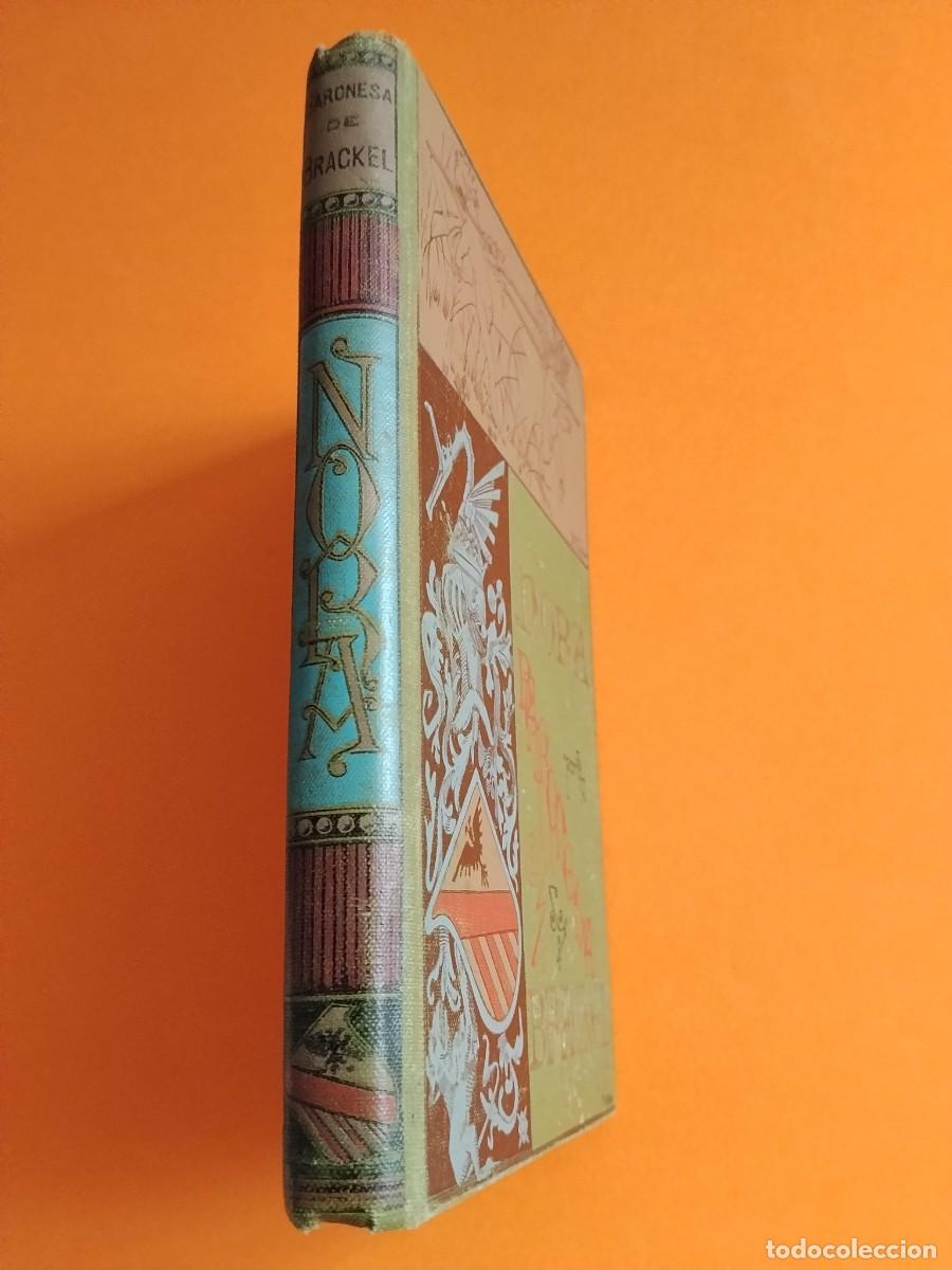 Libros de segunda mano: NORA - Baronesa de Brackel - Foto 9