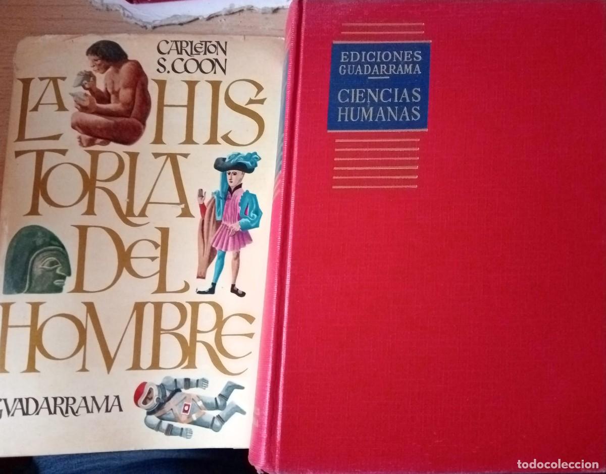 Gebrauchte B&uuml;cher: LA HISTORIA DEL HOMBRE - CARLETON S. COON - EDICIONES GUADARRAMA 1968 / ILUSTRADO