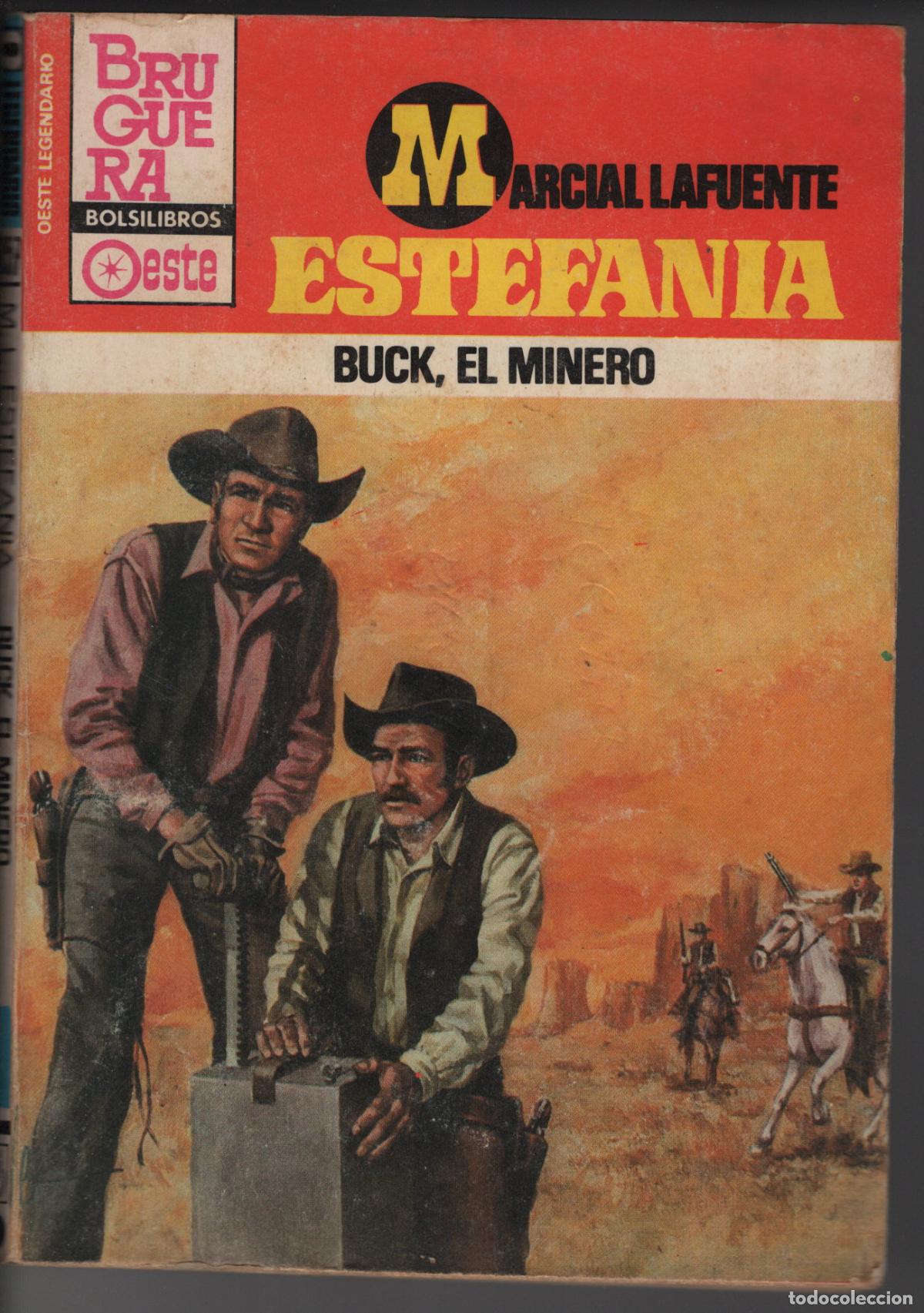 Second hand books: OESTE LEGENDARIO 857 - BUCK, EL MINERO - ESTEFANIA - BOLSILIBRO BRUGUERA