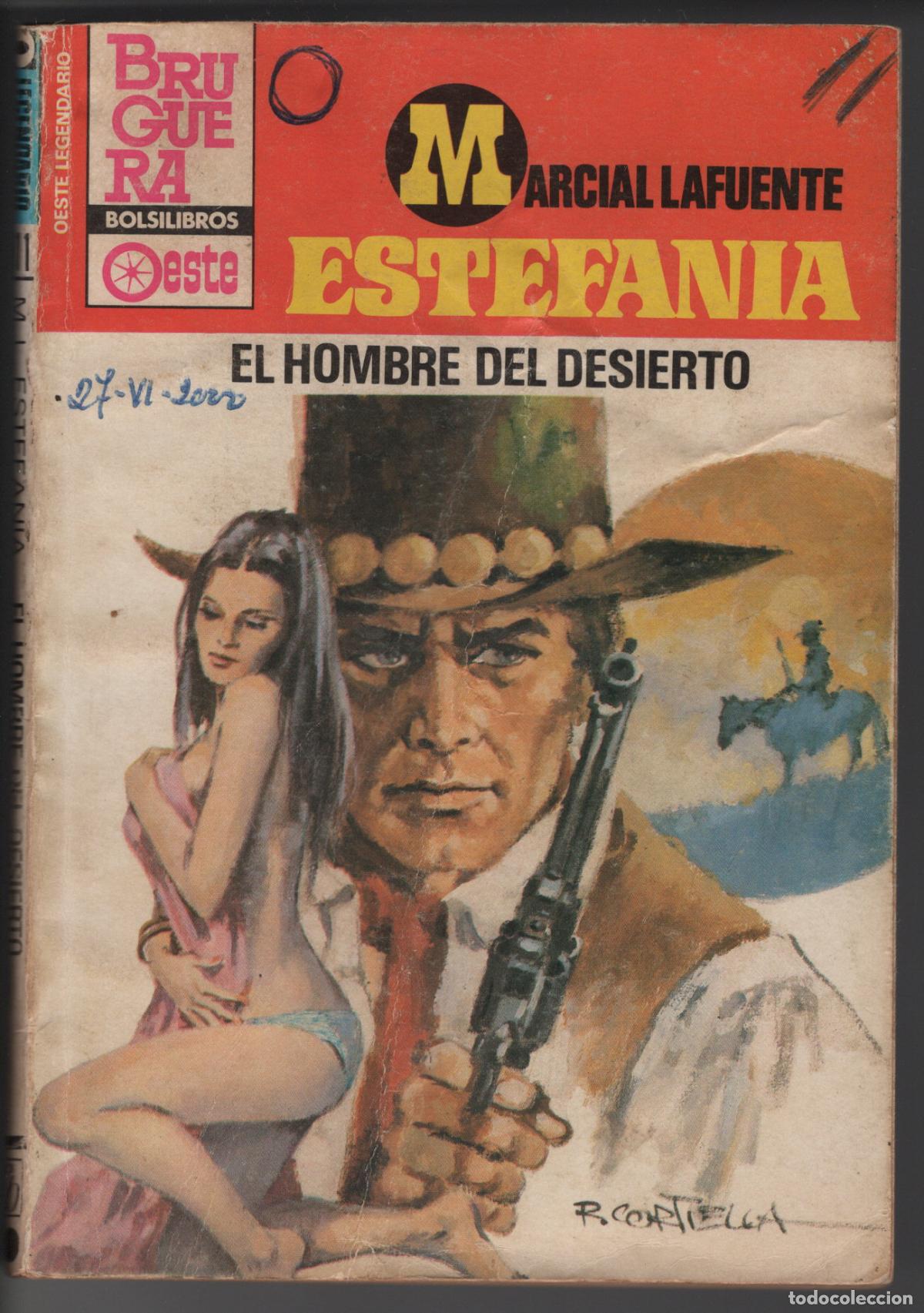 Libros de segunda mano: OESTE LEGENDARIO 811 - EL HOMBRE DEL DESIERTO - ESTEFANIA - BOLSILIBRO BRUGUERA