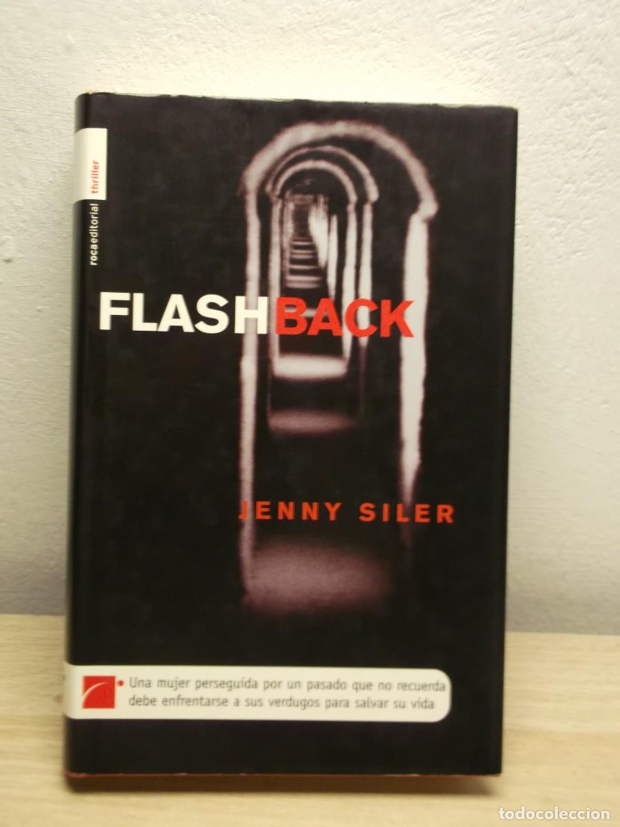 Libros de segunda mano: Flashback / Flashback de Jenny Siler - Tapa dura 1 EDICION 2005
