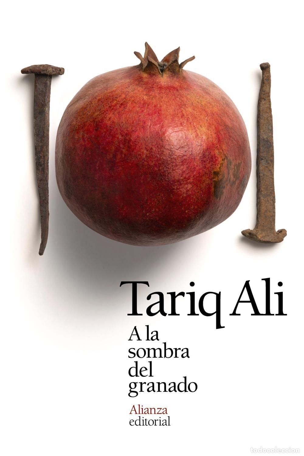 Livres d'occasion: A la sombra del granado. - Ali, Tariq.