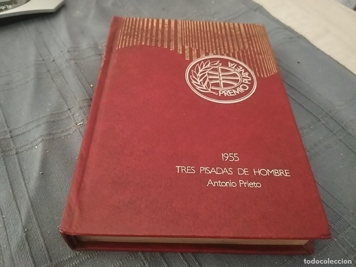 Libros de segunda mano: TRES PISADAS / ANTONIO PRIETO / PREMIOS PLANETA 1955