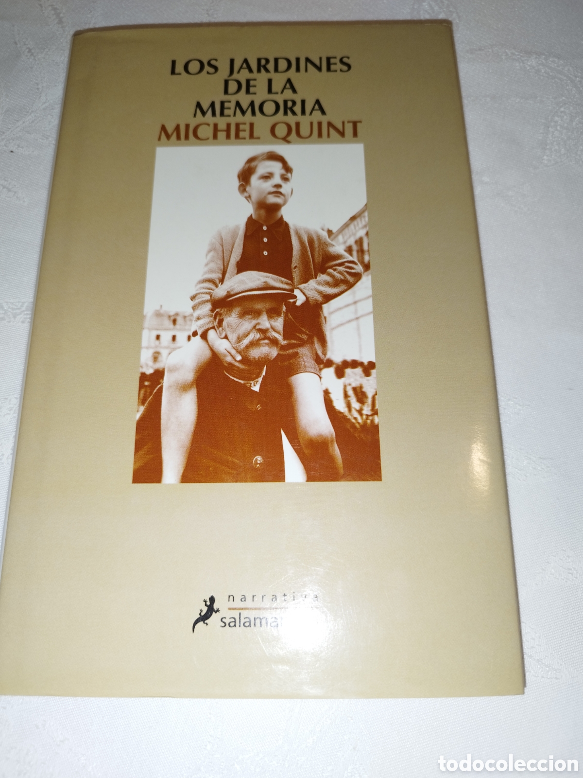 Libros de segunda mano: MICHEL QUINT: LOS JARDINES DE LA MEMORIA. ED. SALAMANDRA, 2002 PRIMERA EDICION.