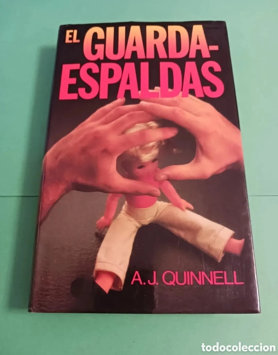 Libros de segunda mano: Libro EL GUARDA - ESPALDAS. A.J.QUINNELL. - Foto 1
