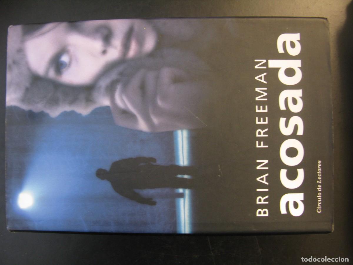 Libros de segunda mano: Acosada - Brian Freeman