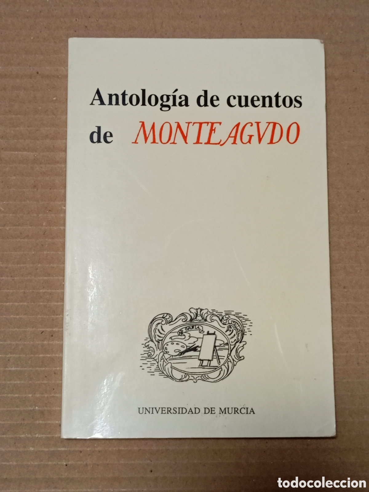 Livres d'occasion: Antolog&iacute;a de Cuentos de Monteagudo