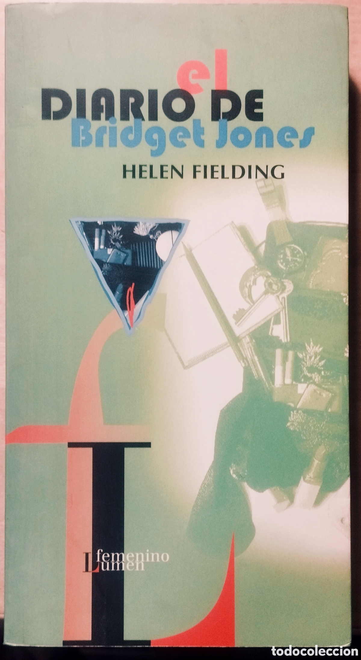 Libri di seconda mano: EL DIARIO DE BRIDGET JONES - HELEN FIELDING - LUMEN - 1996