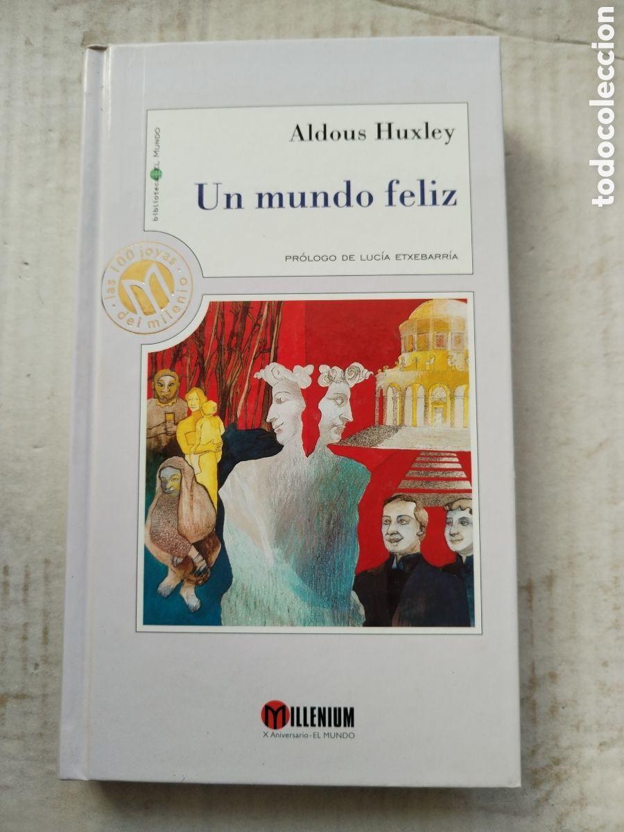 Libros de segunda mano: UN MUNDO FELIZ/ALDOUS HUXLEY