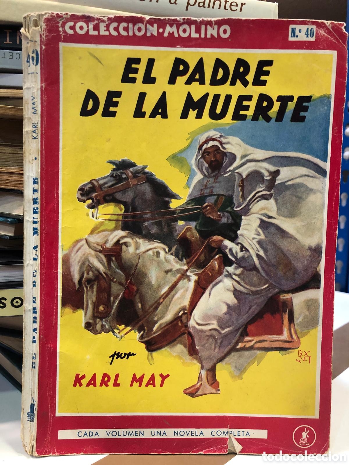 Livres d'occasion: El padre de la muerte - Karl May