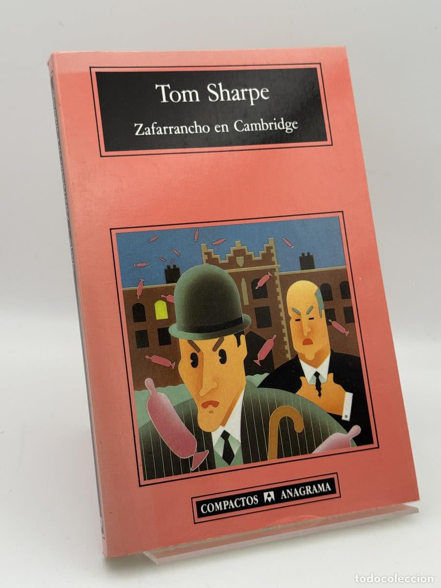 Libros de segunda mano: Zafarrancho En Cambridge - Tom Sharpe