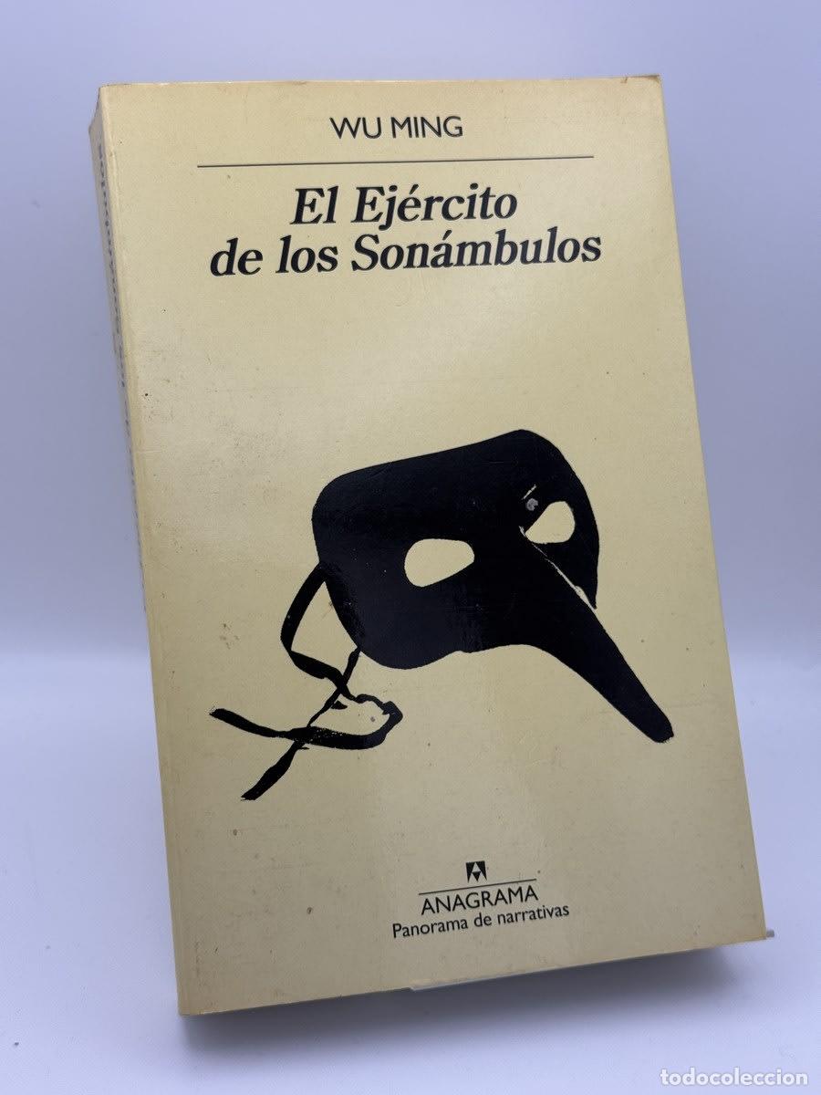 Gebrauchte B&uuml;cher: El ej&eacute;rcito de los son&aacute;mbulos - Wu Ming (Col&middot;lectiu d'escriptors)