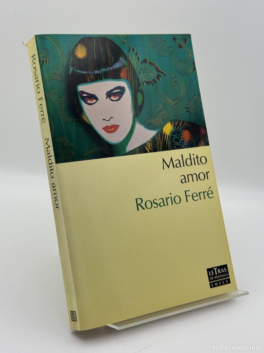 Libros de segunda mano: Maldito amor - Rosario Ferr&eacute;