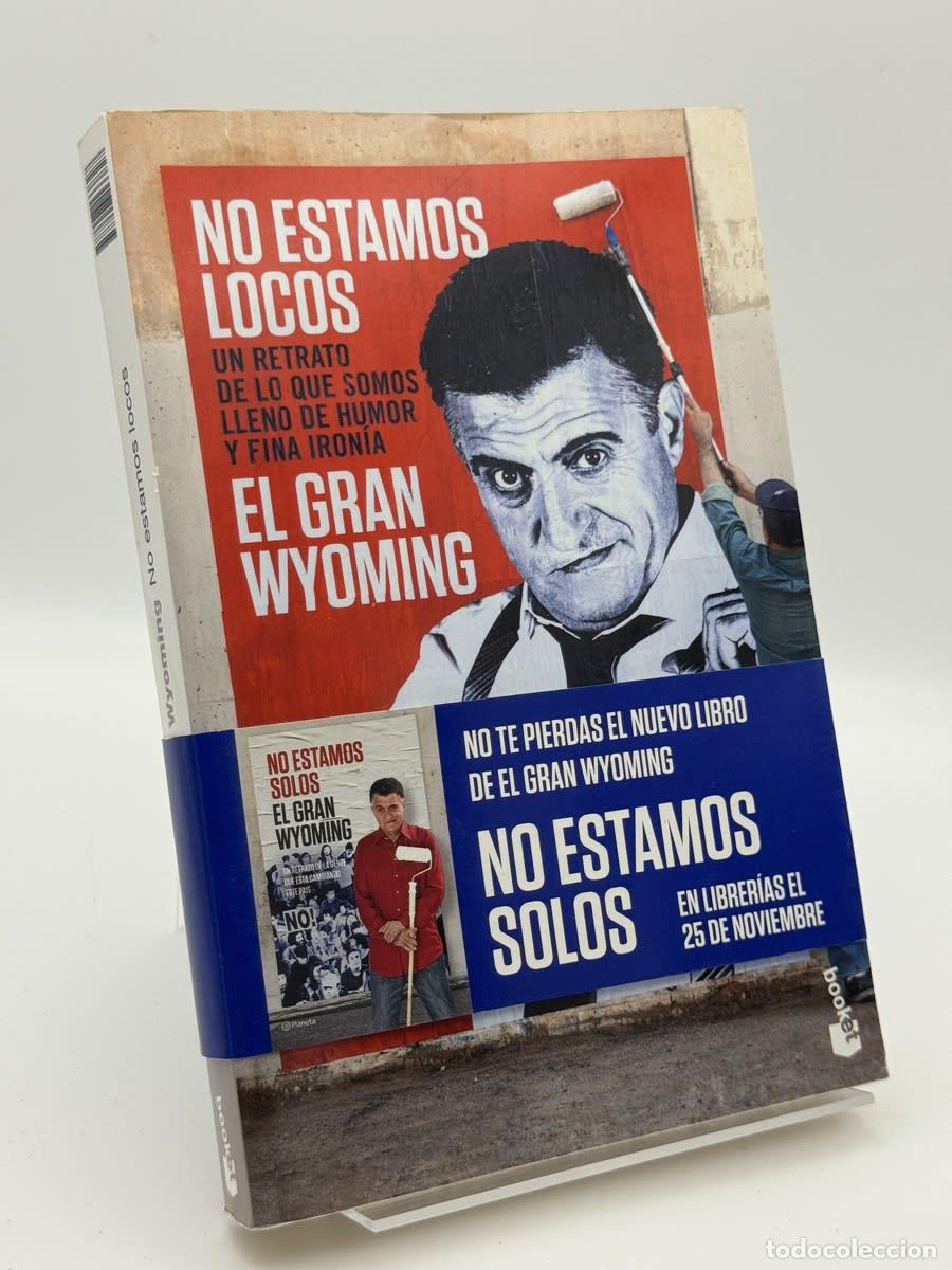 Second hand books: No estamos locos - El Gran Wyoming