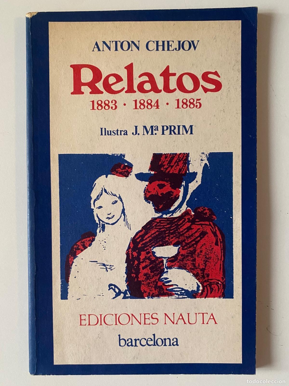 Libros de segunda mano: Anton Chejov. Relatos 1883-1884-1885