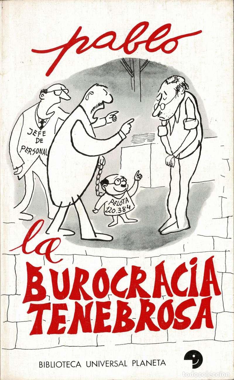 Libros de segunda mano: La burocracia tenebrosa - Pablo