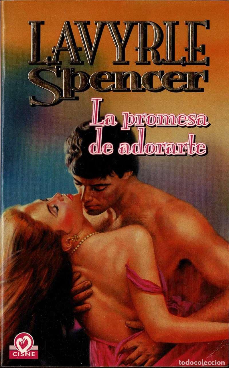 Libros de segunda mano: La promesa de adorarte - Lavyrle Spencer
