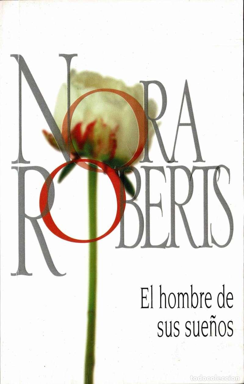 Libros de segunda mano: El Hombre de sus sue&ntilde;os - Nora Roberts