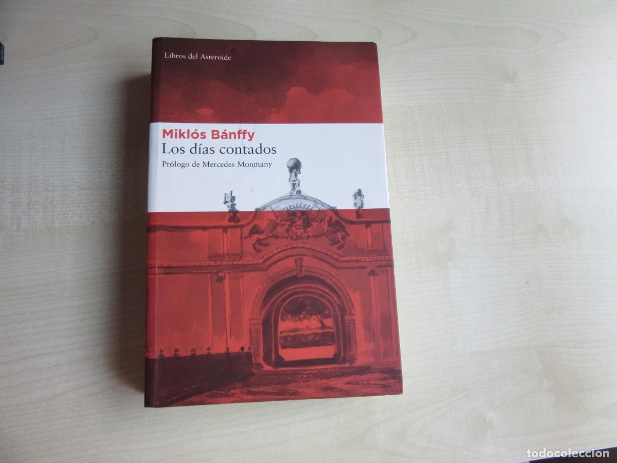 Livros em segunda m&atilde;o: Los d&iacute;as contados MiKl&oacute;s B&aacute;nffy